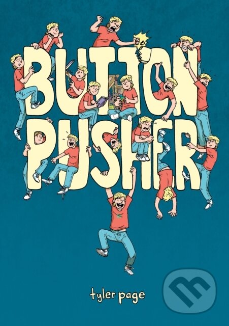 Kniha: Button Pusher (Tyler Page). First Second, 2022