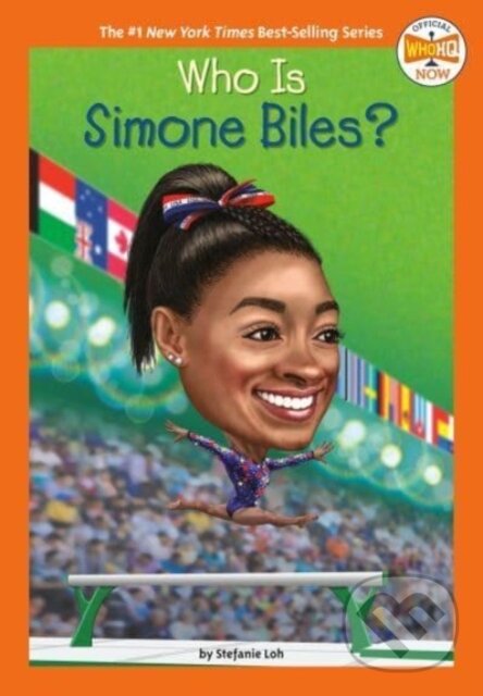 Kniha: Who Is Simone Biles? (Stefanie Loh a Who HQ). , 2023