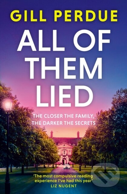 Kniha: All of Them Lied (Gill Perdue). Sandycove, 2026