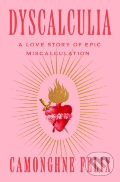 Kniha: Dyscalculia (Camonghne Felix). , 1900