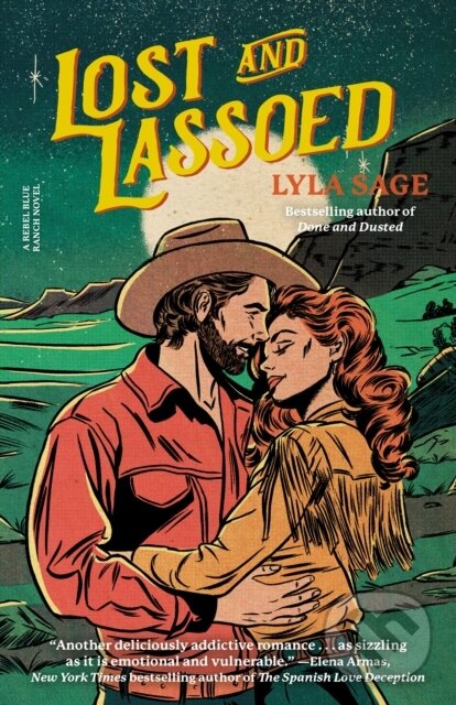 Kniha: Lost and Lassoed (Lyla Sage). , 2024