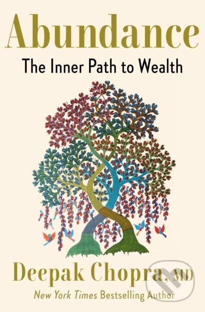 Kniha: Abundance (M.D. Deepak Chopra). Harmony, 2022