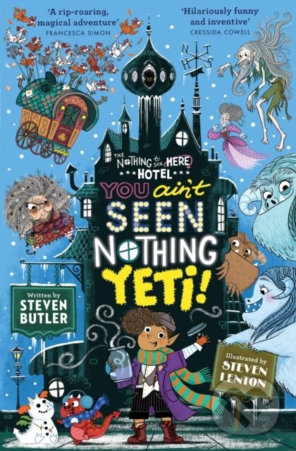 Kniha: You Ain't Seen Nothing Yeti! (Steven Butler). Simon & Schuster, 2018