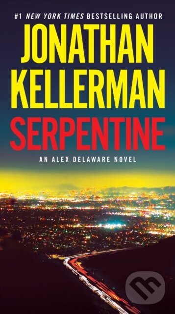 Kniha: Serpentine (Jonathan Kellerman). , 1900