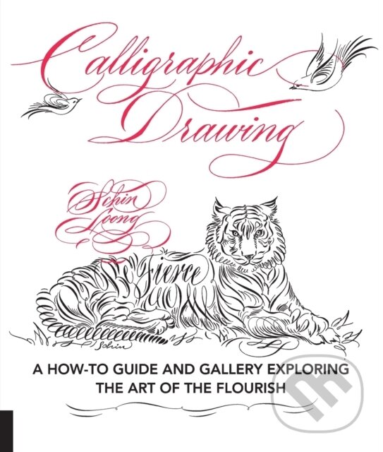 Kniha: Calligraphic Drawing (Schin Loong). Rockport, 2018