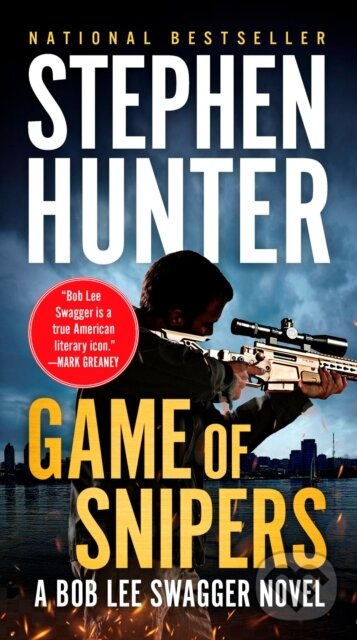 Kniha: Game of Snipers (Stephen Hunter). G P Putnam's Sons, 2020