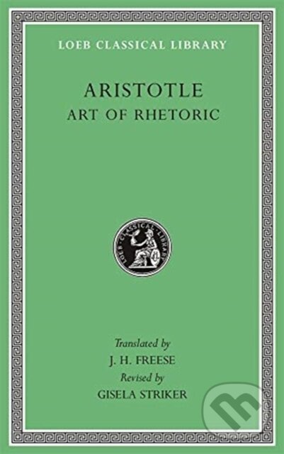 Kniha: Art of Rhetoric (Aristotle). Harvard University Press, 2020
