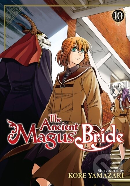 Kniha: The Ancient Magus' Bride Vol. 10 (Kore Yamazaki). Seven Seas, 2019