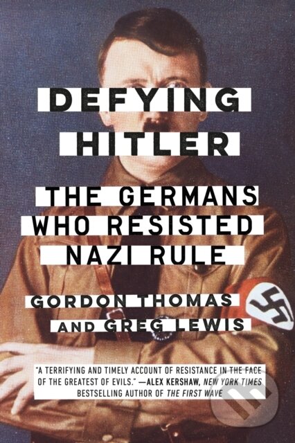 Kniha: Defying Hitler (Gordon Thomas a Greg Lewis). , 1900