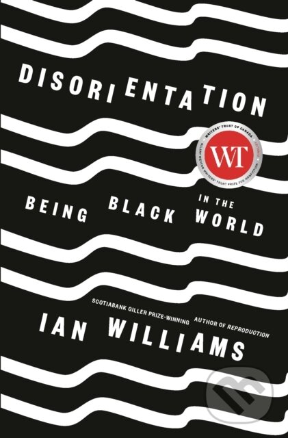 Kniha: Disorientation (Ian Williams). , 1900