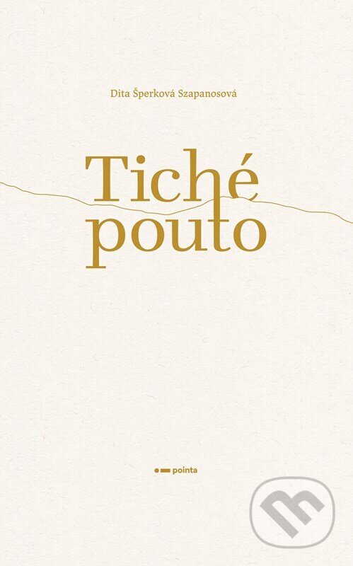 Kniha: Tiché pouto (Pointa). Pointa, 2026