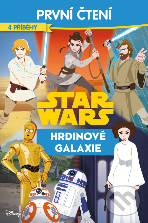 E-kniha: Star Wars - Hrdinové galaxie - První čtení (Autorský kolektív). Alicanto, 2026