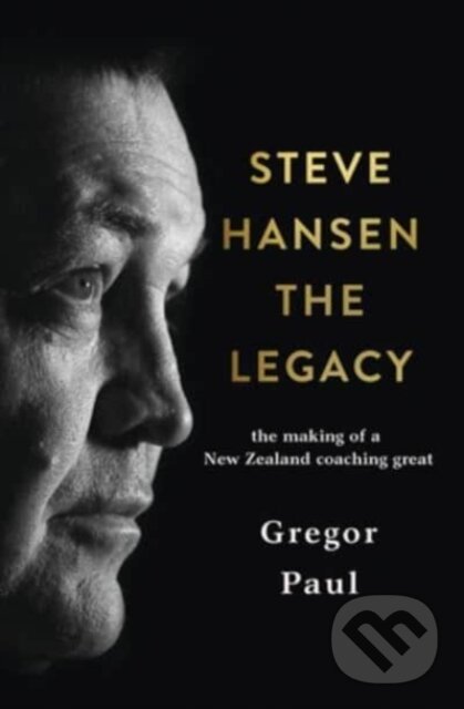 Kniha: Steve Hansen (Gregor Paul). HarperCollins, 2021