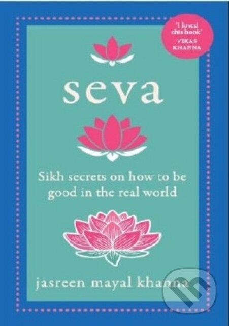 Kniha: Seva (Jasreen Mayal Khanna). , 2021