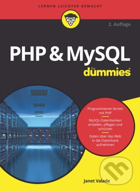 Kniha: PHP and MySQL fur Dummies (Janet Valade). Blackwell Publishers, 2017