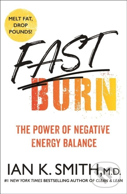 Kniha: Fast Burn! (Smith Ian K.). St Martin's Press, 2021