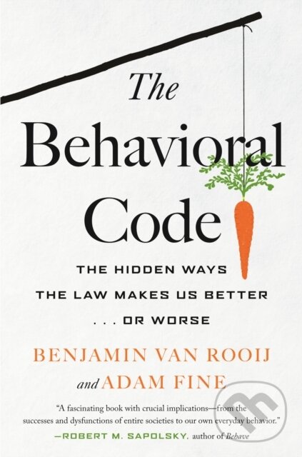 Kniha: The Behavioral Code (Benjamin Van Rooij). Beacon Press, 2021