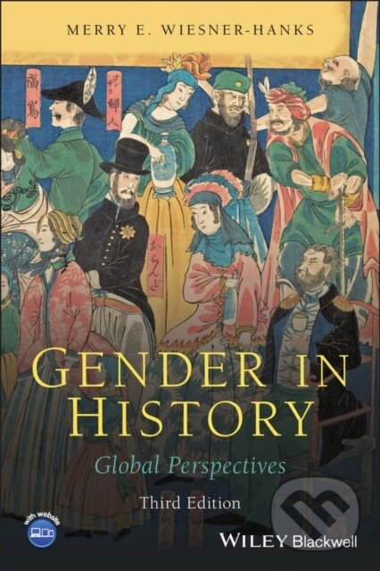 Kniha: Gender in History (Merry E. Wiesner-Hanks). Wiley-Blackwell, 2021