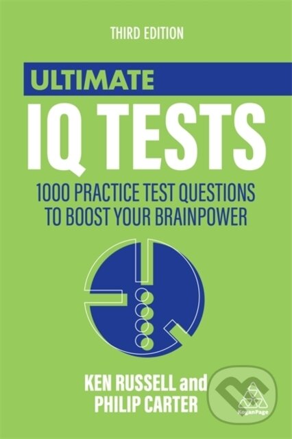 Ultimate IQ Tests (1000 Practice Test Questions to Boost Your Brainpower),Ultimate IQ Tests (1000 Practice Test Questions to Boost Your Brainpower) -