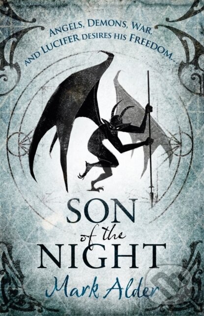 Kniha: Son of the Night (Mark Alder). Gollancz, 2018