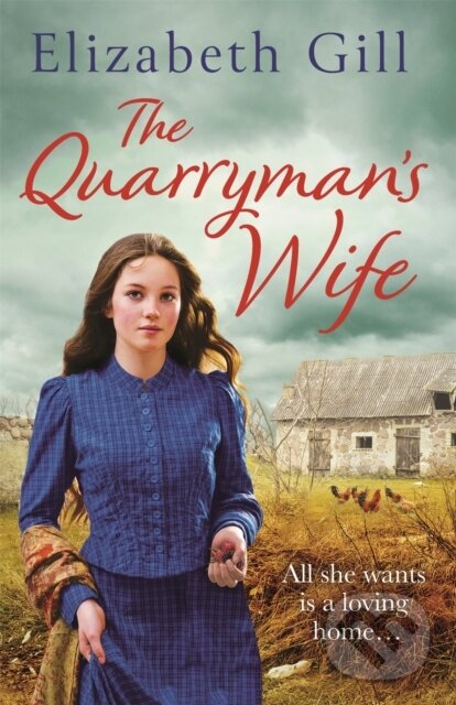 Kniha: The Quarryman's Wife (Elizabeth Gill). Quercus, 2018