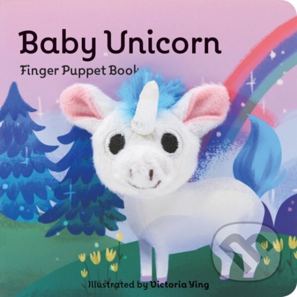 Kniha: Baby Unicorn: Finger Puppet Book (Victoria Ying). Chronicle Books, 2018