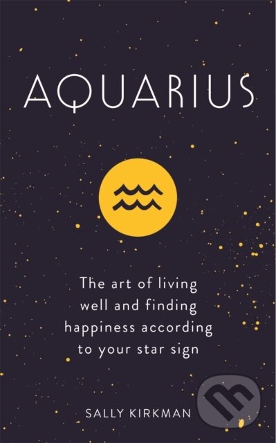 Kniha: Aquarius (Sally Kirkman). Hodder and Stoughton, 2018