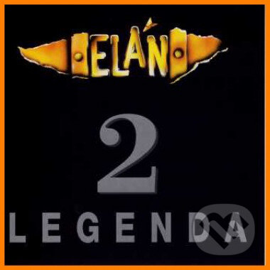Levně Elán: LEGENDA 2