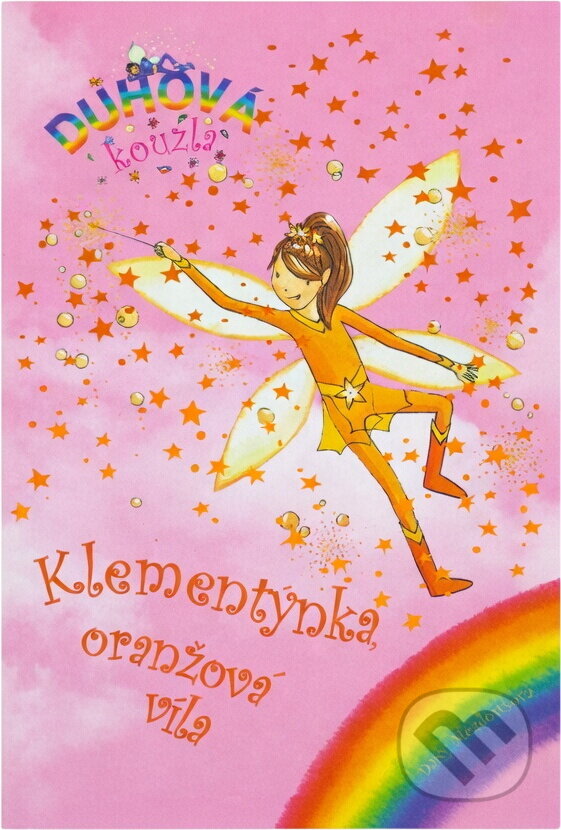 Kniha: Klementýnka, oranžová víla (Daisy Meadows). , 2008