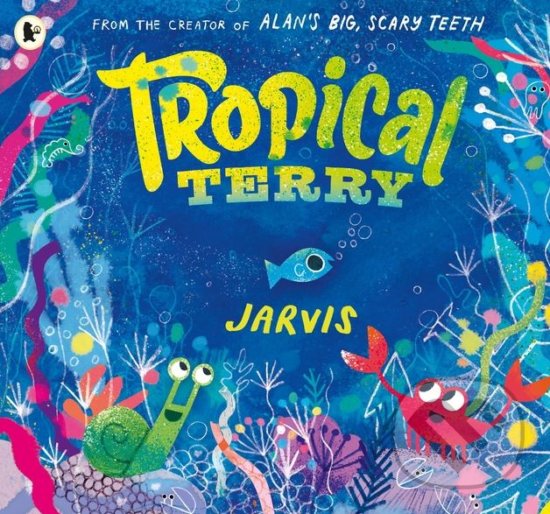 Levně Tropical Terry - Jarvis - kniha z kategorie Rozprávky