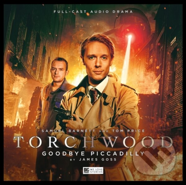 Kniha: Torchwood - 22 Goodbye Piccadilly (James Goss). , 2018