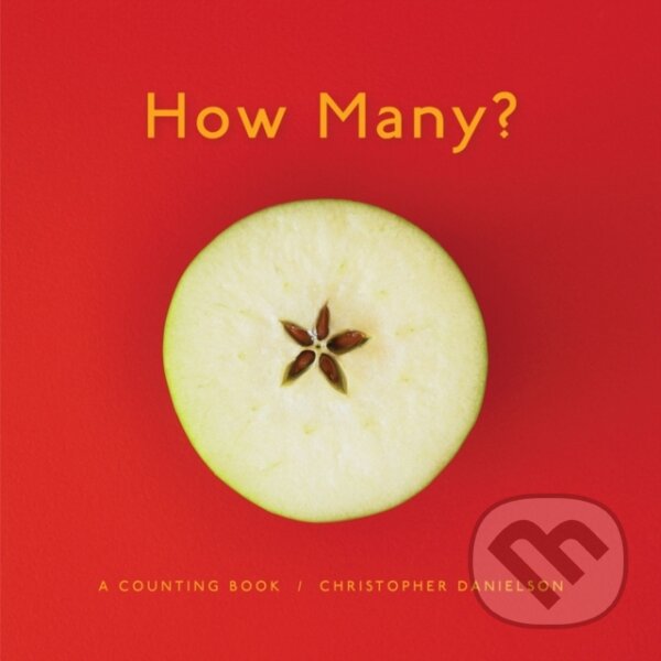 Kniha: How Many? A Counting Book (Christopher Danielson). Stenhouse Publishers, 2018