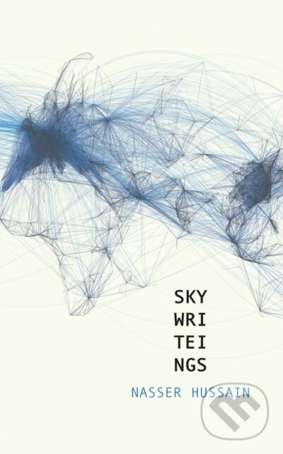 Kniha: SKY WRI TEI NGS [Sky Writings] (Nasser Hussain). Coach House Books, 2018