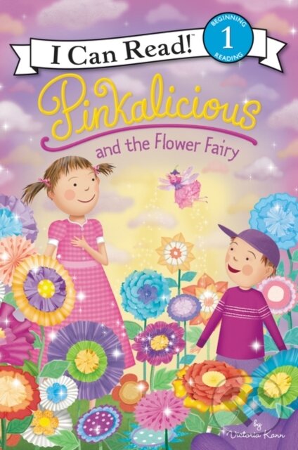 Kniha: Pinkalicious and the Flower Fairy (Victoria Kann). HarperCollins, 2018