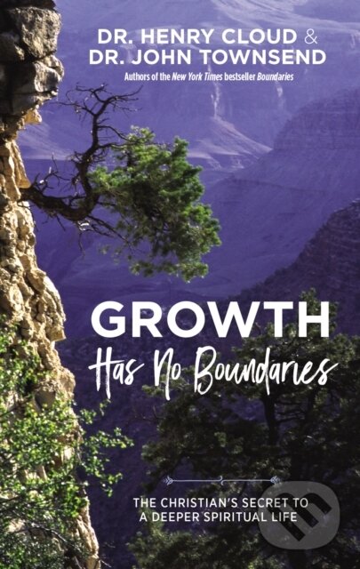 Kniha: Growth Has No Boundaries (Henry Cloud a John Townsend). Zondervan, 2020