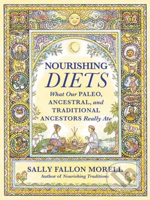 Kniha: Nourishing Diets (Sally Fallon Morell). , 2018