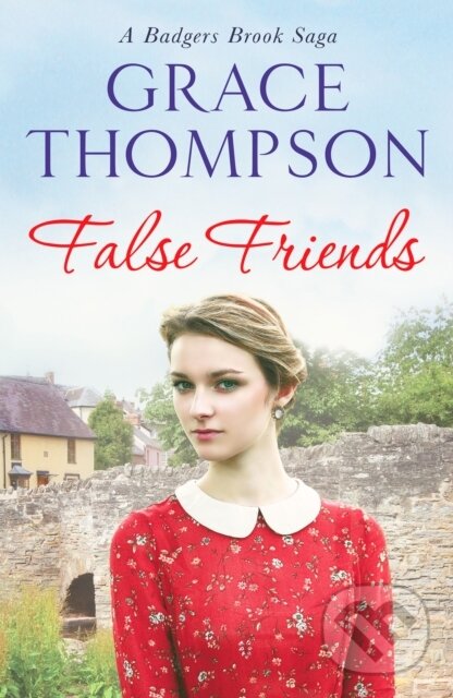 Kniha: False Friends (Grace Thompson). Canelo, 2021