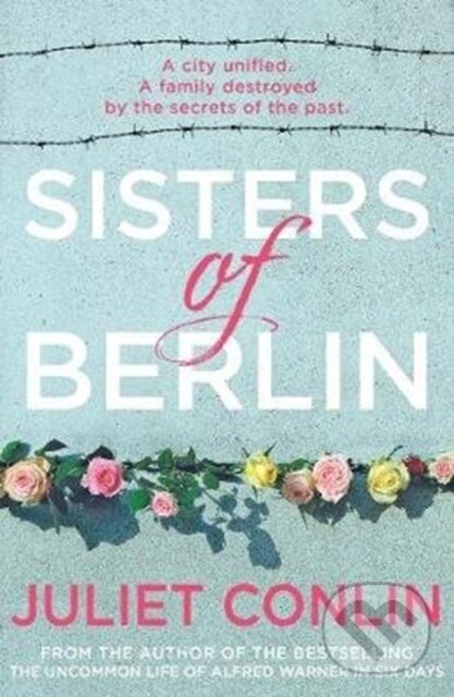 Kniha: Sisters of Berlin (Juliet Conlin). Black and White, 2020