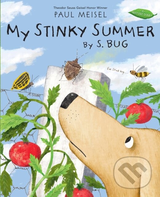 Kniha: My Stinky Summer by S. Bug (Paul Meisel). Holiday house, 2021