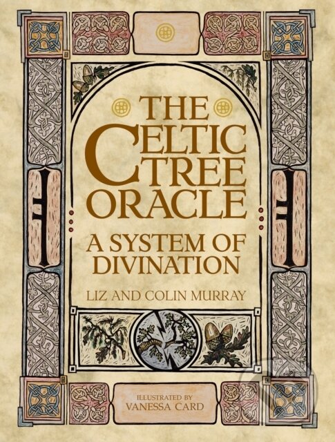 Kniha: The Celtic Tree Oracle (Colin Murray a Liz Murray). , 2021