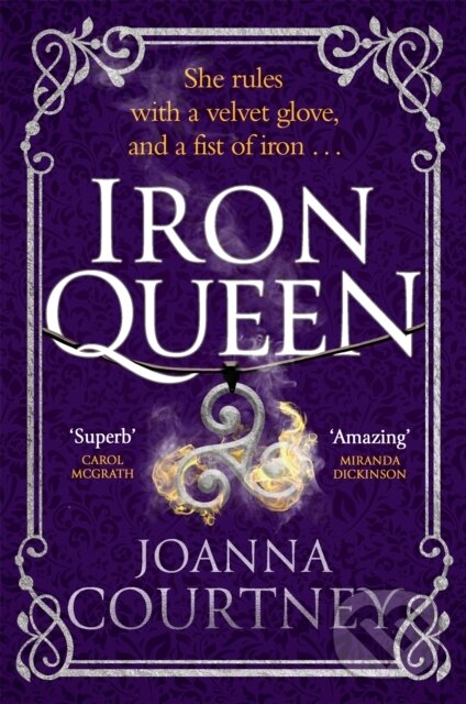 Kniha: Iron Queen (Joanna Courtney). Piatkus, 2020