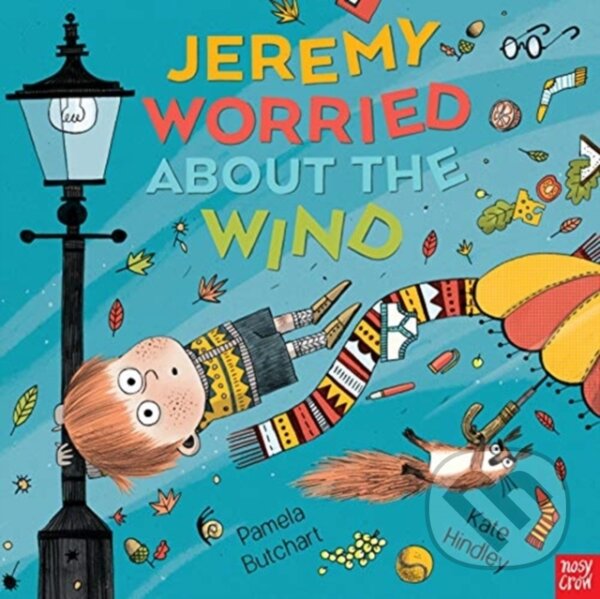 Kniha: Jeremy Worried About the Wind (Pamela Butchart). Nosy Crow, 2020