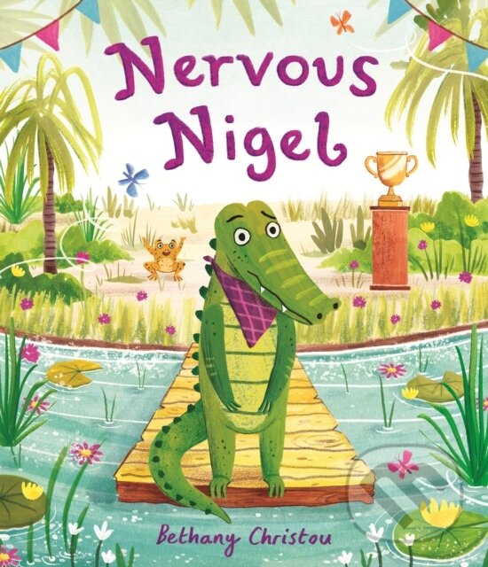 Kniha: Nervous Nigel (Bethany Christou). Templar, 2020