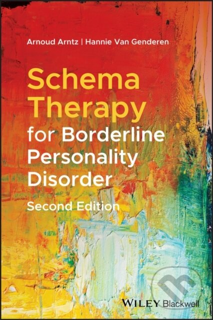 Kniha: Schema Therapy for Borderline Personality Disorder (Arnoud Arntz a Hannie van Genderen). Wiley-Blackwell, 2020