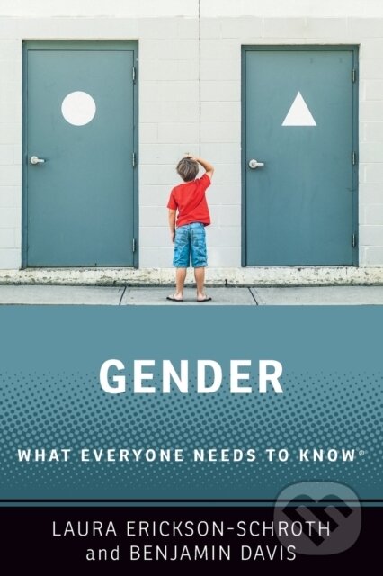 Kniha: Gender (Benjamin Davis a Laura Erickson-Schroth). Oxford University Press, 2021