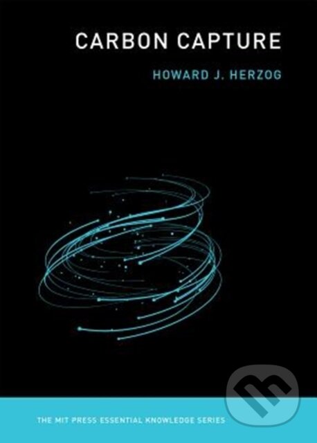 Kniha: Carbon Capture (Howard J. Herzog). MIT Press, 2018