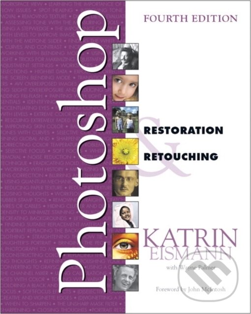 Kniha: Adobe Photoshop Restoration & Retouching (Dennis Dunbar, Wayne Palmer a Katrin Eismann). , 2018