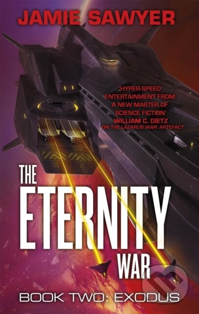 Kniha: The Eternity War: Exodus (Jamie Sawyer). Orbit, 2018
