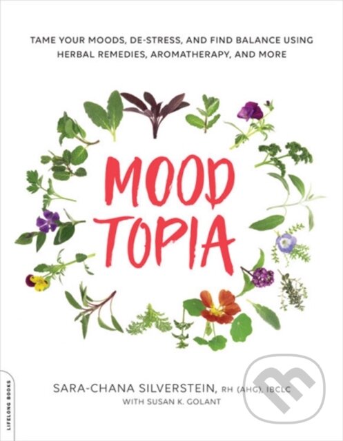 Kniha: Moodtopia (Sara-Chana Silverstein). , 2018