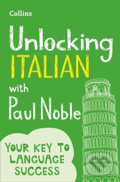 Kniha: Unlocking Italian with Paul Noble (Paul Noble). Collins, 2017